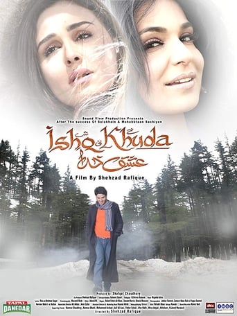 Rulia, a local hood who finds Ishq-e-Khuda , after he is ‘privileged’ by the prayer of a Sufi Dervish. In a parallel unconnected arc Ashan Khan – playing Ahsan, an engineer from Karachi – falls for Iqra, while Kulsoom, Iqra’s best childhood-bud, falls for Ahsan.