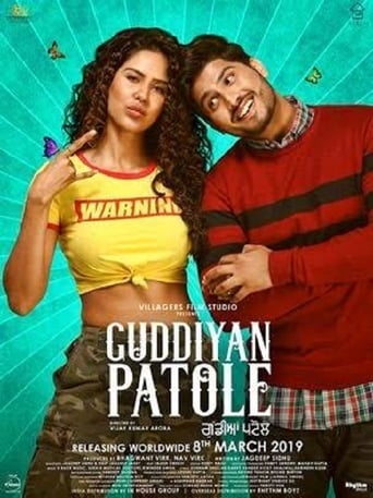 Guddiyan Patole is a Punjabi movie starring Sonam Bajwa, Gurnam Bhullar and Nirmal Rishi in prominent roles. It is a drama directed by Vijay Kumar Arora, with Jagdeep Sidhu as writer, forming part of the crew.