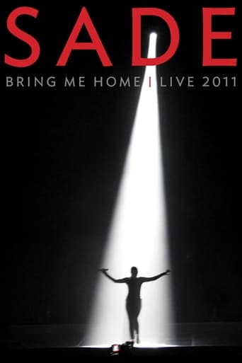 AR: Sade: Bring Me Home � Live 2011