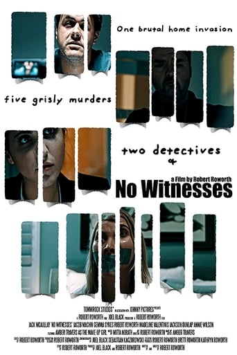 One brutal home invasion, five murders, two detectives and No Witnesses.